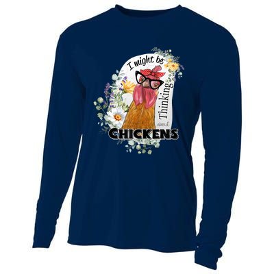 I Might Be Thinking About Chickens Cooling Performance Long Sleeve Crew