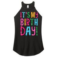 It's My Birthday for Wo, Teens, Girl Birthday Gift Women's Perfect Tri Rocker Tank