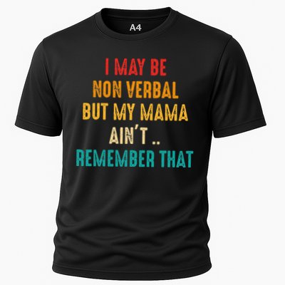 I May Be Non Verbal Nonverbal Autism Awareness Performance Shirt