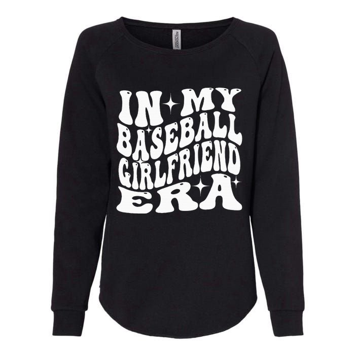 In My Baseball Girlfriend Era Womens California Wash Sweatshirt