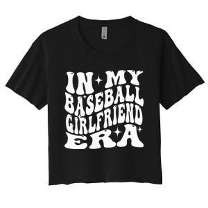 In My Baseball Girlfriend Era Women's Crop Top Tee