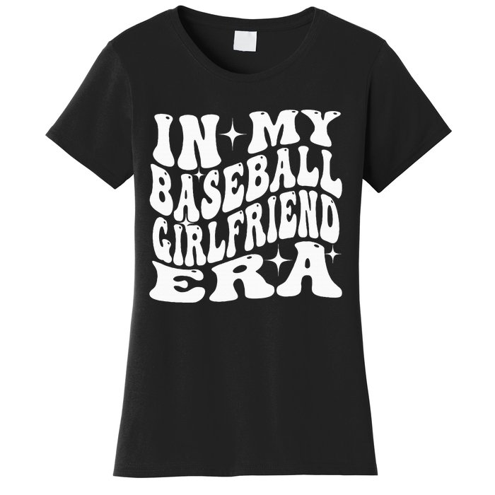 In My Baseball Girlfriend Era Women's T-Shirt