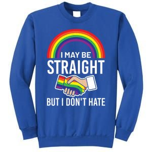 I May Be Straight But I Dont Hate Maybe Lgbt Csd Gift Sweatshirt