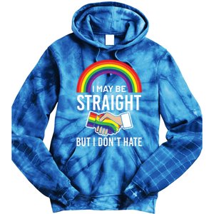 I May Be Straight But I Dont Hate Maybe Lgbt Csd Gift Tie Dye Hoodie