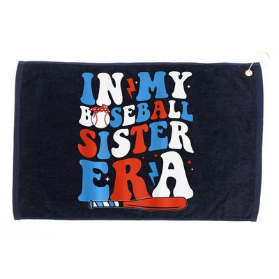 In My Baseball Sister Era Groovy Baseball Sister 2 Sided Grommeted Golf Towel