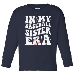 In My Baseball Sister Era Groovy Retro Proud Baseball Sister Toddler Long Sleeve Shirt