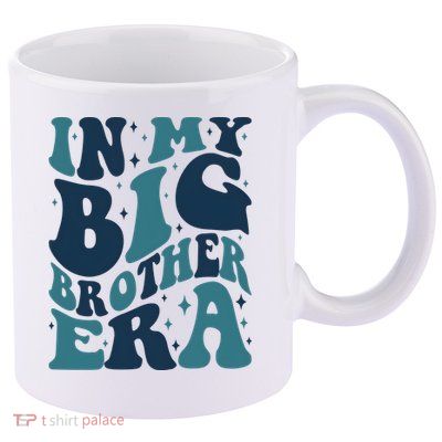 In My Big Brother Era Family Brother 11oz C Handle Ceramic Mug