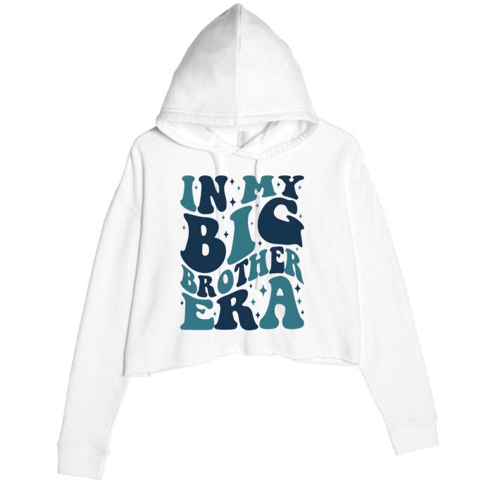 In My Big Brother Era Family Brother Crop Fleece Hoodie