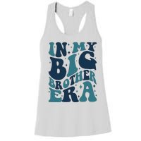 In My Big Brother Era Family Brother Women's Racerback Tank