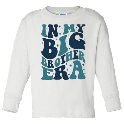 In My Big Brother Era Family Brother Toddler Long Sleeve Shirt