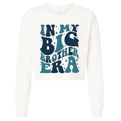 In My Big Brother Era Family Brother Cropped Pullover Crew