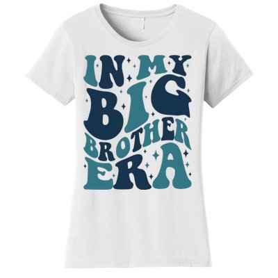 In My Big Brother Era Family Brother Women's T-Shirt