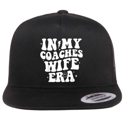 In My Coaches Wife Era Football Basketball Wife Husband Flat Bill Trucker Hat