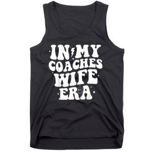 In My Coaches Wife Era Football Basketball Wife Husband Tank Top