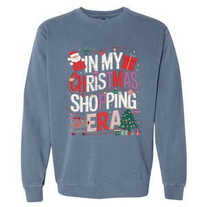 In My Christmas Shopping Era Cute Xmas Merry Christmas Women Garment-Dyed Sweatshirt