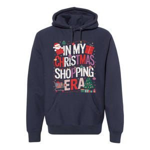 In My Christmas Shopping Era Cute Xmas Merry Christmas Women Premium Hoodie