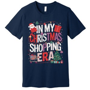 In My Christmas Shopping Era Cute Xmas Merry Christmas Women Premium T-Shirt