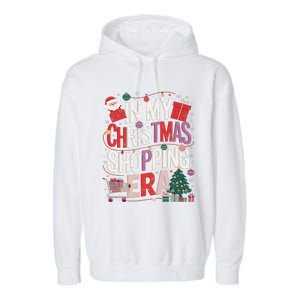 In My Christmas Shopping Era Cute Xmas Merry Christmas Women Garment-Dyed Fleece Hoodie