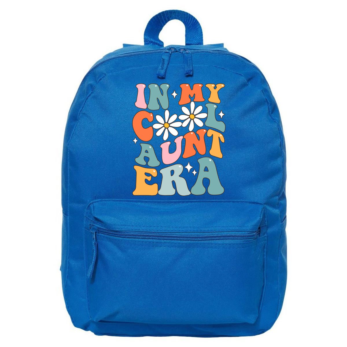 In My Cool Aunt Era Smile Mothers Day Cool Funny Gift For Auntie Gift 16 in Basic Backpack