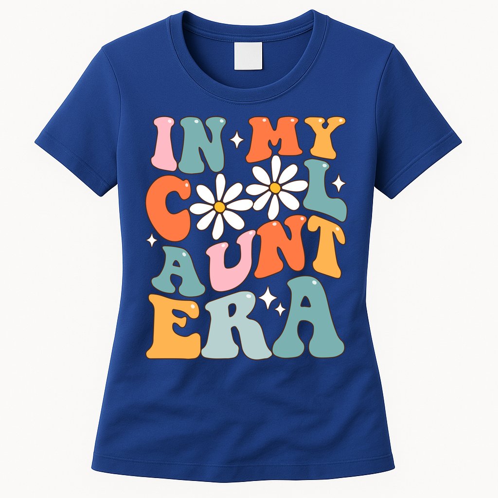 In My Cool Aunt Era Smile Mothers Day Cool Funny Gift For Auntie Gift Womens T-Shirt