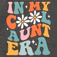 In My Cool Aunt Era Smile Mothers Day Cool Funny Gift For Auntie Gift Vector Backpack