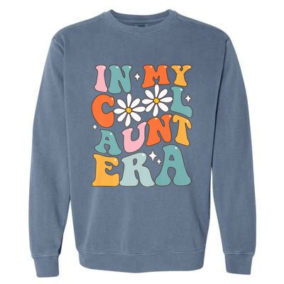 In My Cool Aunt Era Smile Mother's Day Cool Gifts For Auntie Premium Garment-Dyed Sweatshirt