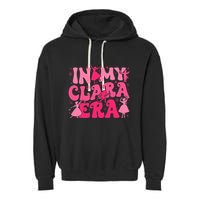 In My Clara Era Nutcracker Ballet Sugar Plum Fairy Groovy  Garment-Dyed Fleece Hoodie