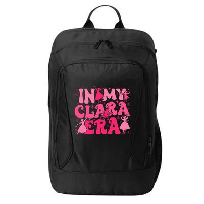 In My Clara Era Nutcracker Ballet Sugar Plum Fairy Groovy  City Backpack