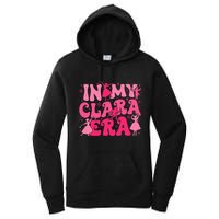 In My Clara Era Nutcracker Ballet Sugar Plum Fairy Groovy  Women's Pullover Hoodie