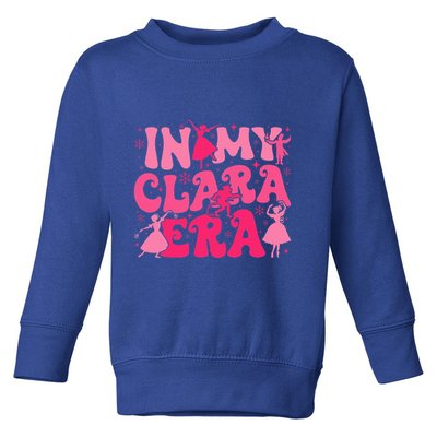 In My Clara Era Nutcracker Ballet Sugar Plum Fairy Groovy  Toddler Sweatshirt
