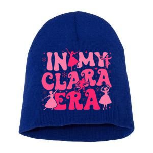 In My Clara Era Nutcracker Ballet Sugar Plum Fairy Groovy  Short Acrylic Beanie