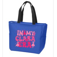 In My Clara Era Nutcracker Ballet Sugar Plum Fairy Groovy  Zip Tote Bag