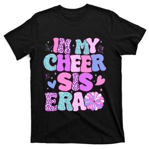 In My Cheer Sister Era Cheer Life Cheerleader Sport T-Shirt