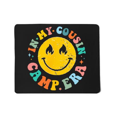 In My Cousin Camp Era Vintage Vacation Summer Camping Crew Mousepad