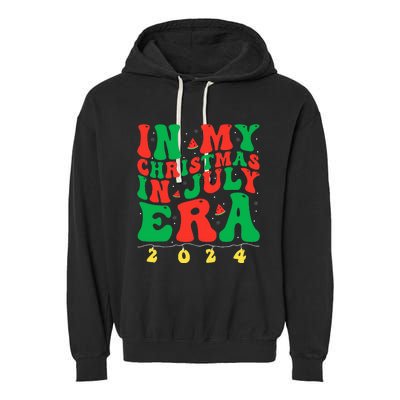 In My Christmas In July Era Groovy Xmas Summer Garment-Dyed Fleece Hoodie