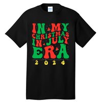 In My Christmas In July Era Groovy Xmas Summer Tall T-Shirt