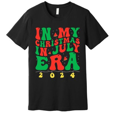 In My Christmas In July Era Groovy Xmas Summer Premium T-Shirt