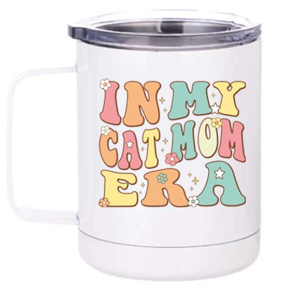 In My Cat Mom Era For Kitten Lover Mama Funny Groovy Retro Cute Gift 12 oz Stainless Steel Tumbler Cup