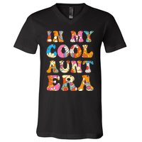 In My Cool Aunt Era V-Neck T-Shirt