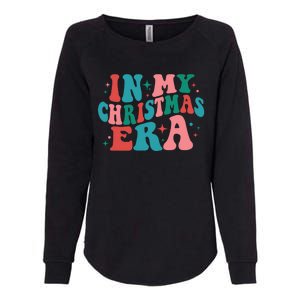 In My Christmas Era Gift Womens California Wash Sweatshirt