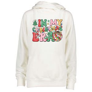 In My Christmas Era Xmas Holiday Womens Funnel Neck Pullover Hood