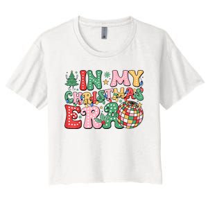 In My Christmas Era Xmas Holiday Women's Crop Top Tee