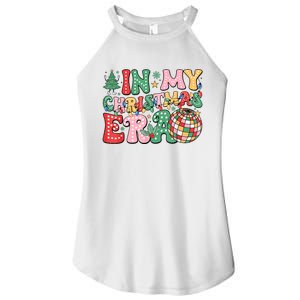 In My Christmas Era Xmas Holiday Women's Perfect Tri Rocker Tank