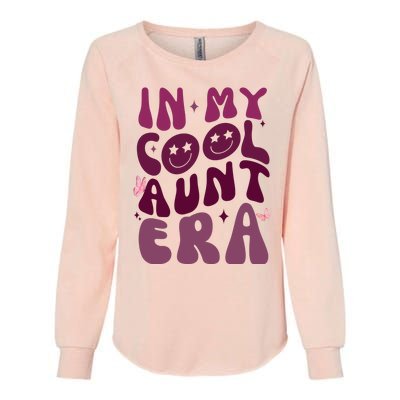 In My Cool Aunt Era Cute Gift Womens California Wash Sweatshirt