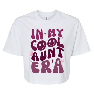 In My Cool Aunt Era Cute Gift Bella+Canvas Jersey Crop Tee