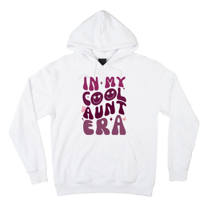 In My Cool Aunt Era Cute Gift Hoodie