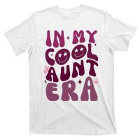 In My Cool Aunt Era Cute Gift T-Shirt