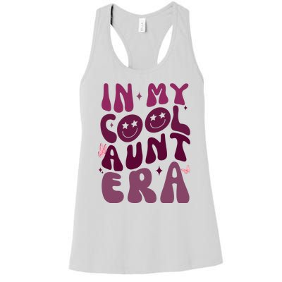 In My Cool Aunt Era Cute Gift Women's Racerback Tank