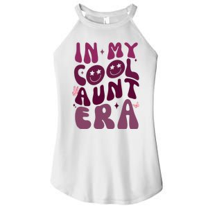 In My Cool Aunt Era Cute Gift Women’s Perfect Tri Rocker Tank