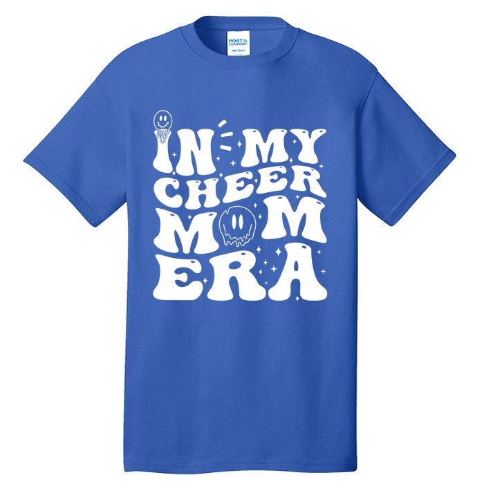 In My Cheer Mom Era Funny Cheerleading Mom Design Funny Gift Tall T-Shirt